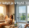 Co dělat když je v bytě 30 stupňů