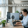 Jak snížit teplotu v kanceláři