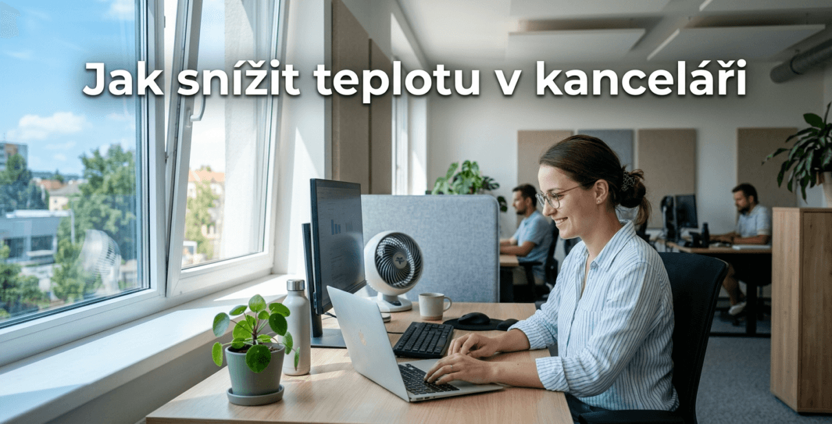 Jak snížit teplotu v kanceláři