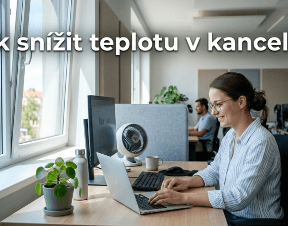 Jak snížit teplotu v kanceláři